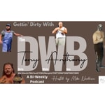 Logo of the podcast Gettin' Dirty with The Dirty White Boy Tony Anthony ©️ Podcast Gettin' Dirty with The Dirty White Boy Tony Anthony ©️