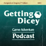 Logo of the podcast Getting Dicey Podcast Getting Dicey