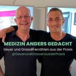 Podcast Geyer und Grasser aus der Praxis