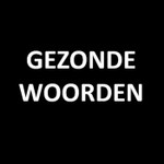 Logo of the podcast Gezonde Woorden Podcast Gezonde Woorden