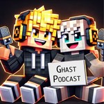 Logo of the podcast GhastPodcast – Noob & Pro in der Welt von Minecraft Podcast GhastPodcast – Noob & Pro in der Welt von Minecraft
