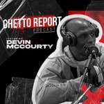 Logo of the podcast Ghetto Report Podcast Podcast Ghetto Report Podcast