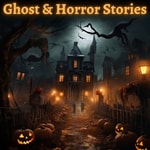 Ghost and Horror Stories Ghost and Horror Stories