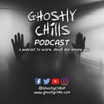 Podcast Ghostly Chills Podcast