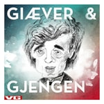 Logo of the podcast
Giæver og gjengen
Podcast
Giæver og gjengen