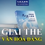 Podcast GIẢI THỂ VĂN HOÁ ĐẢNG
