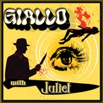 Logo of the podcast Giallo with Juliet Podcast Giallo with Juliet