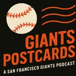 Podcast Giants Postcards: A San Francisco Giants Podcast