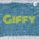 Logo of the podcast Giffy Podcast Giffy