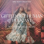 Logo of the podcast Gifted But Human Podcast Podcast Gifted But Human Podcast