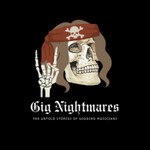 Logo of the podcast Gig Nightmares Podcast Gig Nightmares