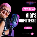Logo of the podcast Gigi's Unfiltered "Don't let your age determine the size of your dream" Podcast Gigi's Unfiltered "Don't let your age determine the size of your dream"