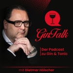 Gin Talk - Der Podcast zu Gin & Tonic Gin Talk - Der Podcast zu Gin & Tonic