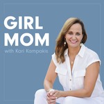 Logo of the podcast Girl Mom Podcast Podcast Girl Mom Podcast