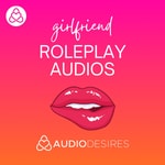 Logo of the podcast Girlfriend Roleplay Audios Podcast Girlfriend Roleplay Audios