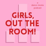 Logo of the podcast Girls, Out the Room! Podcast Girls, Out the Room!