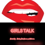 Logo of the podcast Girls talk Podcast Girls talk
