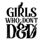 Logo of the podcast Girls Who Don‘t DnD