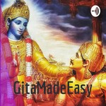 Logo of the podcast GitaMadeEasy Podcast GitaMadeEasy