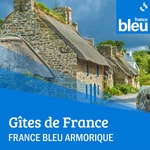 Podcast Gîtes de France en Bretagne