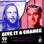Logo of the podcast Give It A Chance with Kevin Devine and Casey Jost Podcast Give It A Chance with Kevin Devine and Casey Jost