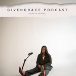 Logo of the podcast GivenGrace Podcast Podcast GivenGrace Podcast