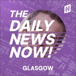 Logo of the podcast Glasgow News Today | 2 Min News | The Daily News Now! Podcast Glasgow News Today | 2 Min News | The Daily News Now!