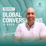 Logo of the podcast GLOBAL CONVERSATIONS || SEASON 3 Podcast GLOBAL CONVERSATIONS || SEASON 3