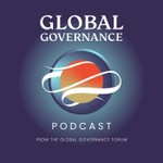 Global Governance Podcast Podcast Global Governance Podcast