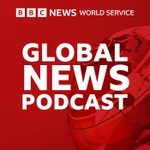 Global News Podcast Podcast Global News Podcast