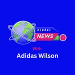 Logo of the podcast Global News with Adidas Wilson Podcast Global News with Adidas Wilson