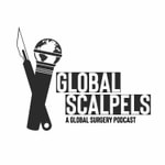 Logo of the podcast Global Scalpels: A Global Surgery Podcast Podcast Global Scalpels: A Global Surgery Podcast