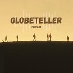 Logo of the podcast Globeteller Podcast Globeteller
