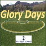 Logo of the podcast Glory Days Podcast Glory Days