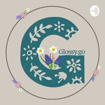 Podcast GLOSSY