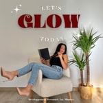 Logo of the podcast GLOW 🥂 Podcast GLOW 🥂