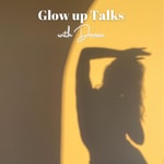 Logo of the podcast Glow Up Talks Podcast Glow Up Talks