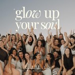 Logo of the podcast glow up your soul Podcast glow up your soul