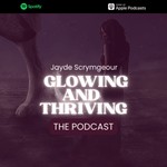 Logo of the podcast Glowing and Thriving Podcast Glowing and Thriving