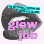 Logo of the podcast GlowJob