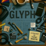 Podcast Glyph