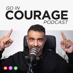Logo of the podcast Go In Courage Podcast Podcast Go In Courage Podcast