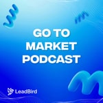 Go to Market Podcast Podcast Go to Market Podcast