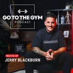 Logo of the podcast Go To The Gym Podcast Podcast Go To The Gym Podcast