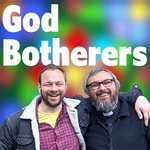 Logo of the podcast God Botherers Podcast God Botherers