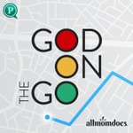 Logo of the podcast God on the Go by AllMomDoes Podcast God on the Go by AllMomDoes