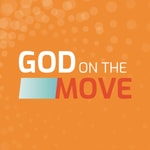 God on the Move Podcast God on the Move Podcast