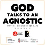 Logo of the podcast God Talks To An Agnostic Podcast God Talks To An Agnostic