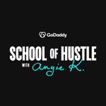 Logo of the podcast GoDaddy School of Hustle with Angie K. Podcast GoDaddy School of Hustle with Angie K.