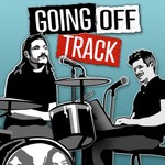 Going Off Track Podcast Going Off Track